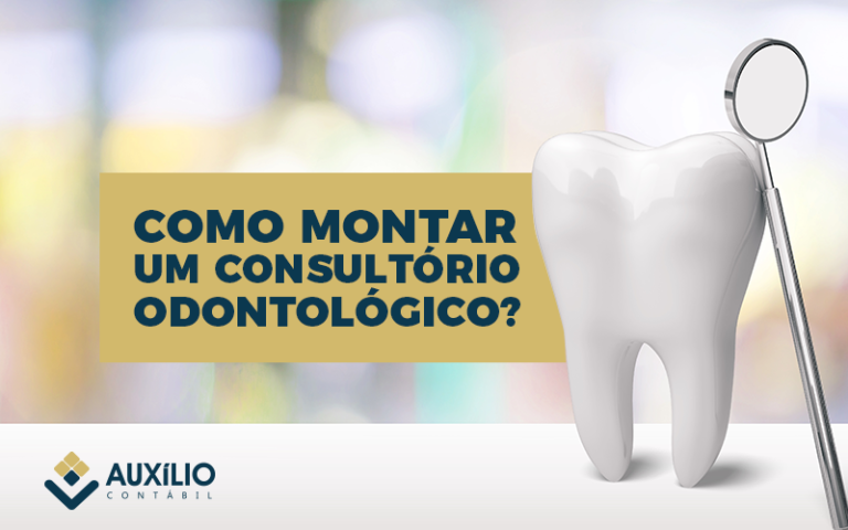 montar um consultório odontológico