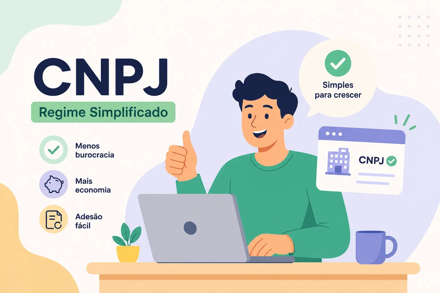 Regime simplificado para CNPJ: como funciona e como aderir